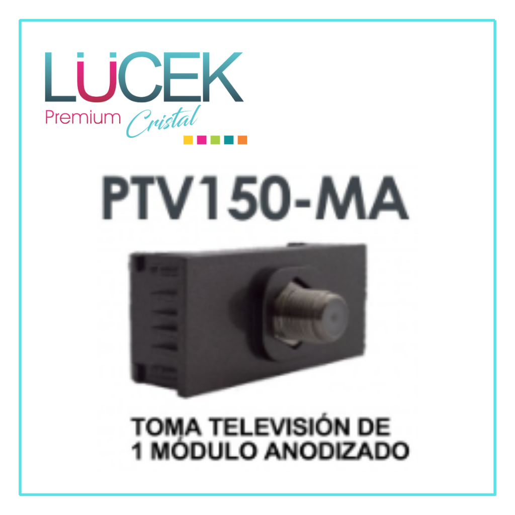 LCK- TOMA DE TELEVISIÓN DE 1 MÓDULO ANODIZADO