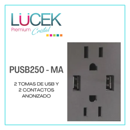 [PUSB250-MA] LCK- 2 TOMAS DE USB Y 2 CONTACTO ANODIZADO